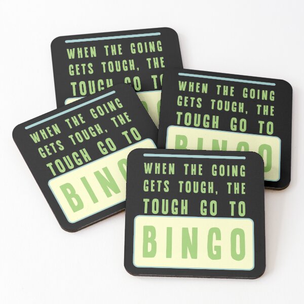 Item preview, When the going gets tough the tough go to bingo designed and sold by sandpiperstudio.
