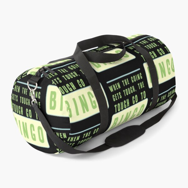Item preview, When the going gets tough the tough go to bingo designed and sold by sandpiperstudio.