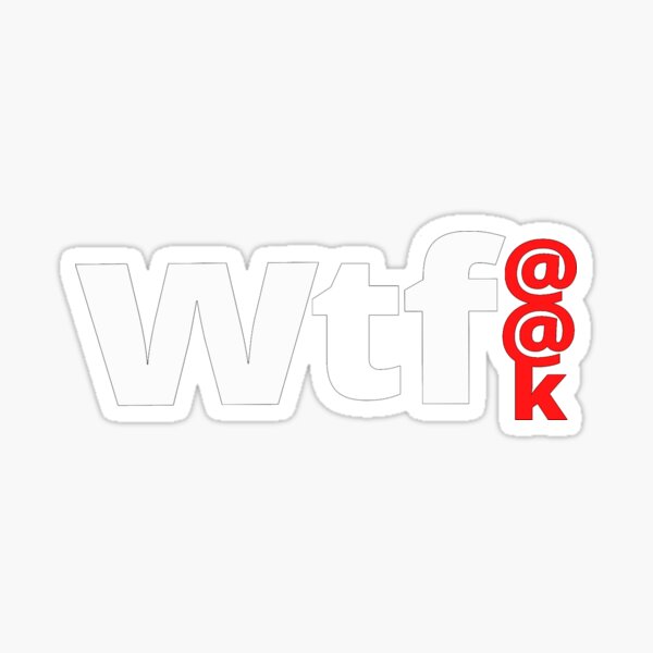 wtf-wot-da-fk-what-the-fk-wot-thu-fk-what-the-fkk-sticker-by-flirt