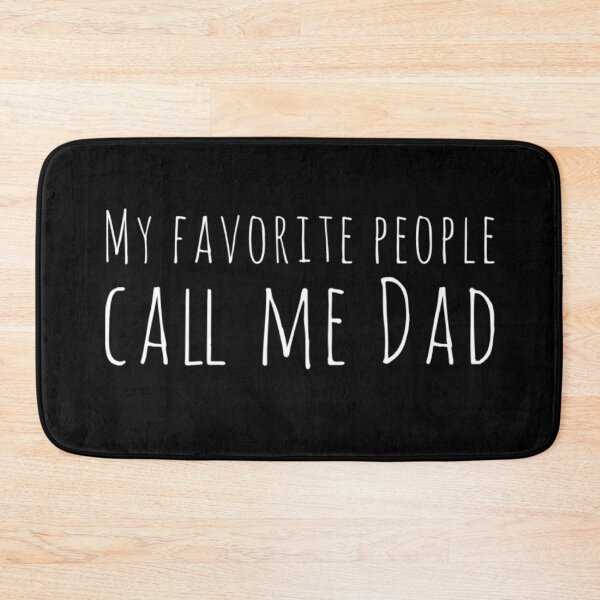 Item preview, My Favorite People Call Me Dad designed and sold by PRNTDADZ.