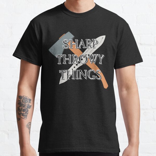 Sharp Throwy Things letter outline | The Axe Shoppe Classic T-Shirt