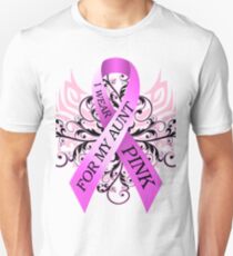 I Wear Pink For My Aunt (w) Unisex T-Shirt