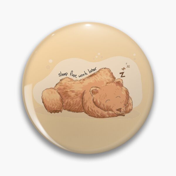 Item preview, Sleep First, Work Later Grizzly Bear  designed and sold by Sheridan T.