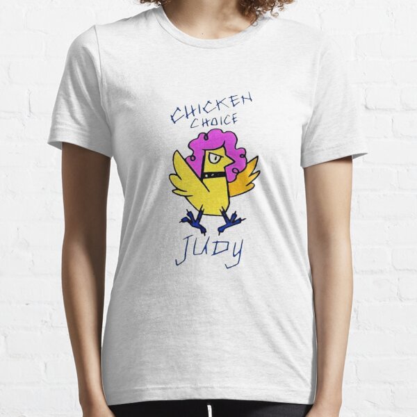 chicken choice judy shirt