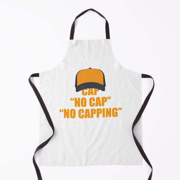 Item preview, Cap No Cap No Capping Gift designed and sold by TTFMerch.