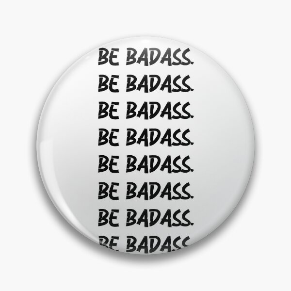 Item preview, Be Badass. sticker pack designed and sold by DonmedPro1.