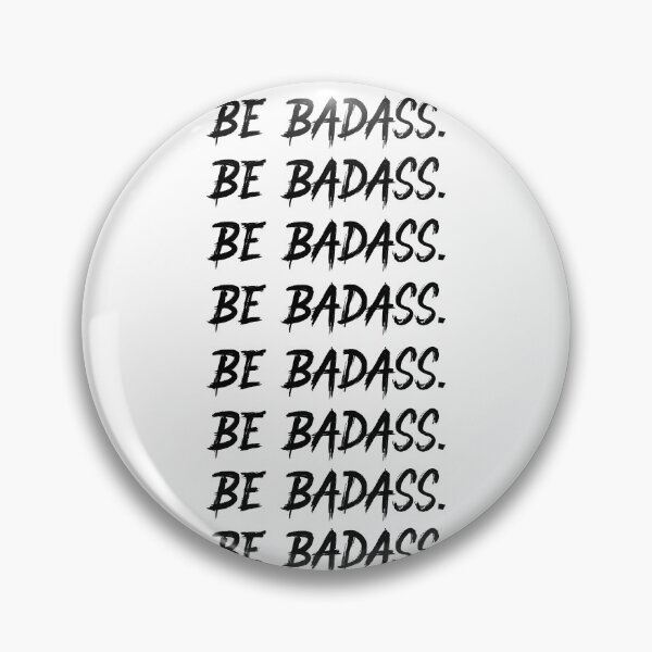 Item preview, Be Badass. sticker pack designed and sold by DonmedPro1.