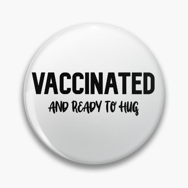 Item preview,  Vaccinated and ready to hug designed and sold by zahra369der.