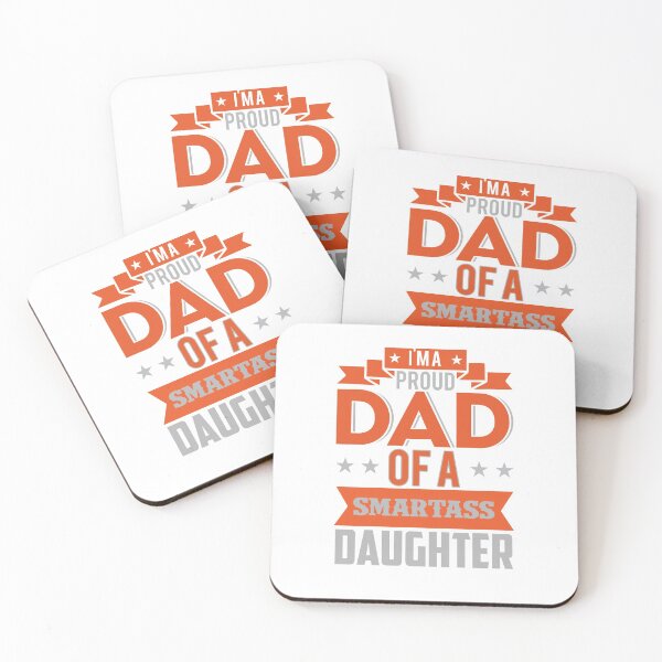 Item preview, Smartass daughter Dad designed and sold by Rickann.