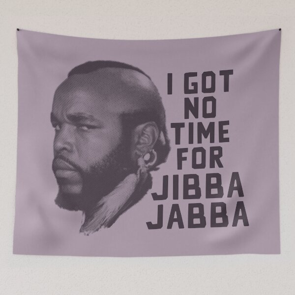 Item preview, Jibba Jabba - Light Background designed and sold by Tobias1969.