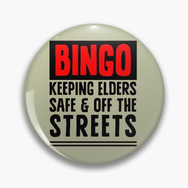 Item preview, BINGO - keeping elders safe and off the streets designed and sold by sandpiperstudio.