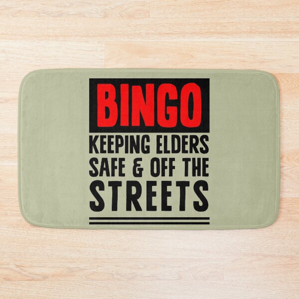 Item preview, BINGO - keeping elders safe and off the streets designed and sold by sandpiperstudio.