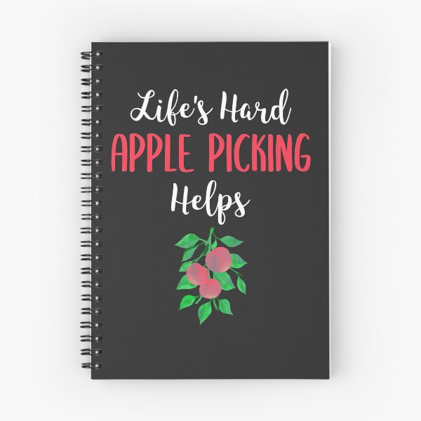Item preview, Life's Hard Apple Picking Helps Fruit Picking Gift designed and sold by EricJP.
