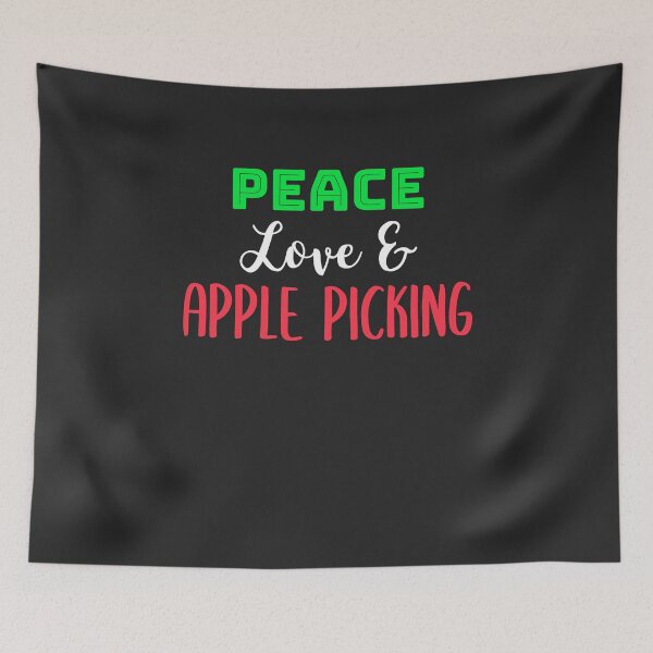Item preview, Peace Love And Apple Picking Fruit Picking Gift designed and sold by EricJP.