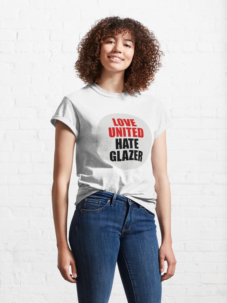 Liebe United Hate Glazer T-Shirt