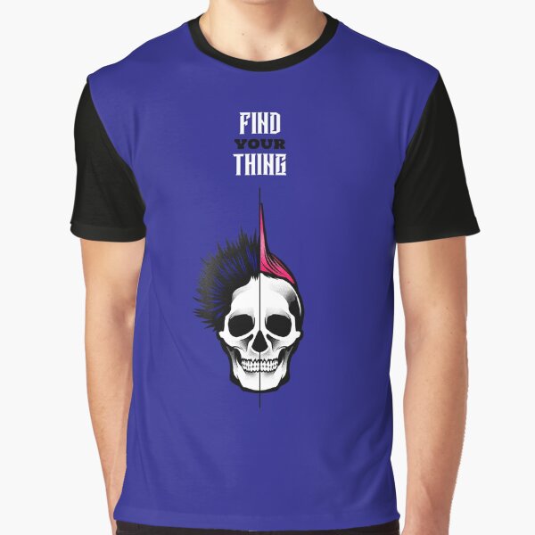 FIND your THING Graphic T-Shirt