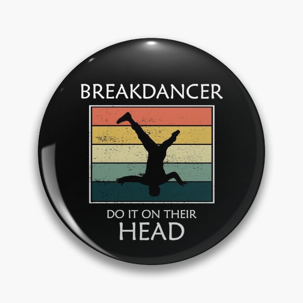 Item preview, Breakdance Breakdancing Break-dancer Funny Sayings Vintage Retro designed and sold by TastefulTees.