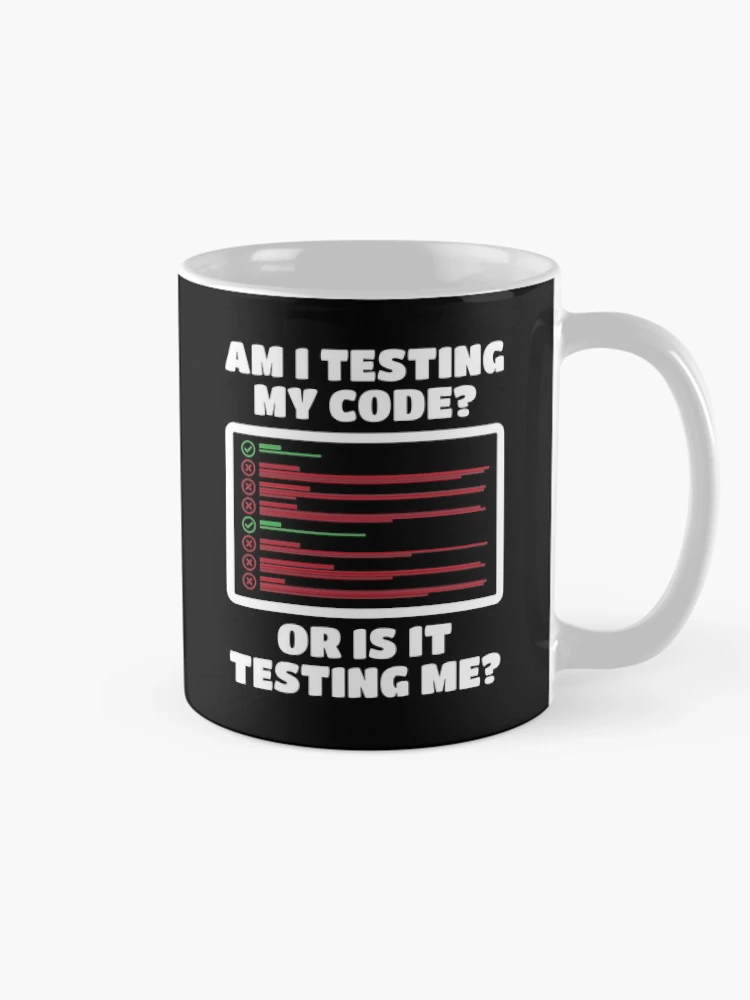 Thumbnail 3 of 6, Coffee Mug, Testing My Code designed and sold by Tech-e-Tees.