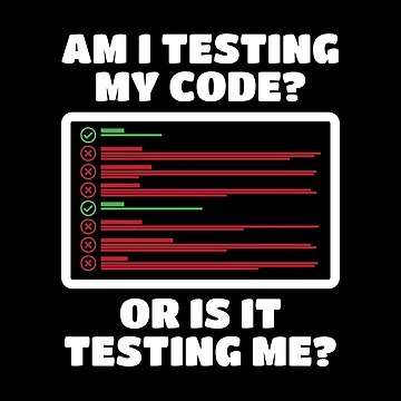 Artwork thumbnail, Testing My Code by Tech-e-Tees