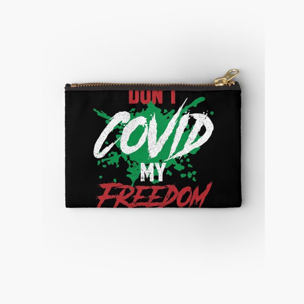 Item preview, Don't Covid My Freedom designed and sold by groovygear.