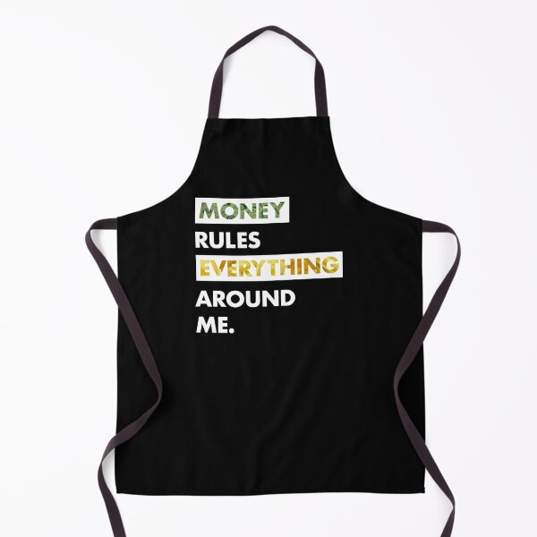Item preview, Money Rules Everything Around Me Gift designed and sold by SuperFreshArt.
