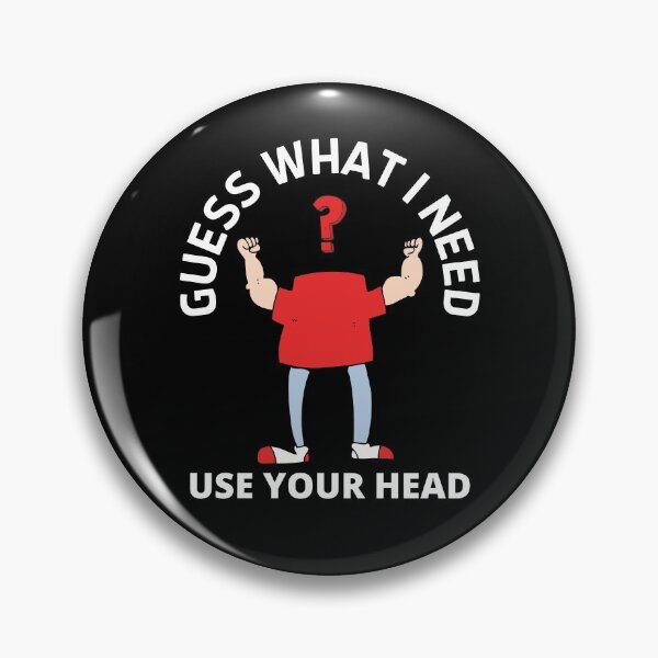 Item preview, Guess What I Need Headless designed and sold by ModkMerch.