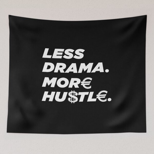 Item preview, Less Drama More Hustle Hustler Money Gift designed and sold by SuperFreshArt.