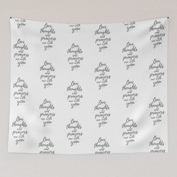 Item preview, Our Thoughts and Prayers are with You, US Spelling designed and sold by Zentropik.