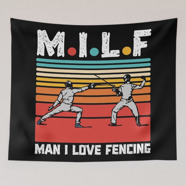 Item preview, MILF - Man I love fencing designed and sold by SidTastic .