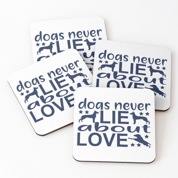 Item preview, Dogs Never Lie About Love - Quotes About Dogs designed and sold by VikGen.