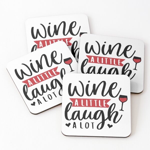 Item preview, WINE A LITTLE, LAUGH A  LOT designed and sold by SOLSKETCHES.