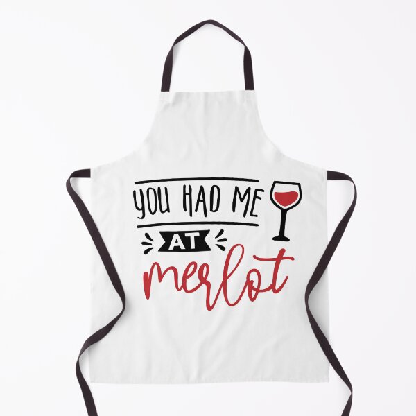 Item preview, YOU HAD ME AT MERLOT designed and sold by SOLSKETCHES.