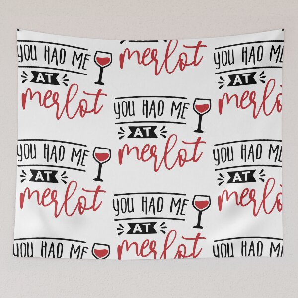 Item preview, YOU HAD ME AT MERLOT designed and sold by SOLSKETCHES.