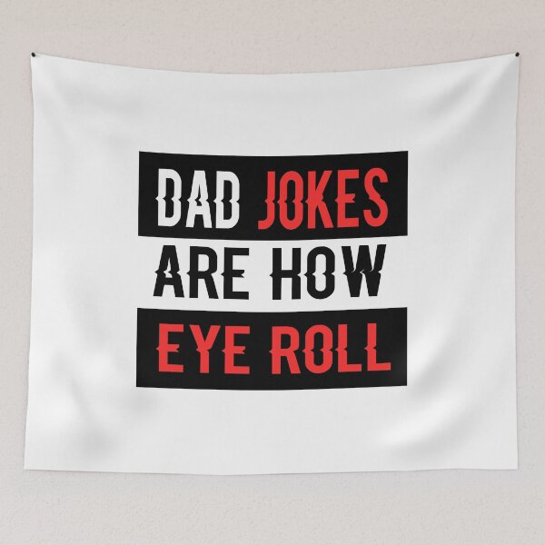 Item preview, Fuuny father’s day Dad jokes are how eye roll ,gift idea for dad,daddy,papa,grandpa,husbant designed and sold by Mac Store.