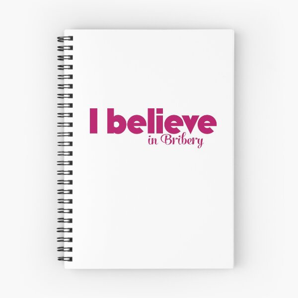 Item preview, I Believe in Bribery designed and sold by THISMAMADOES.