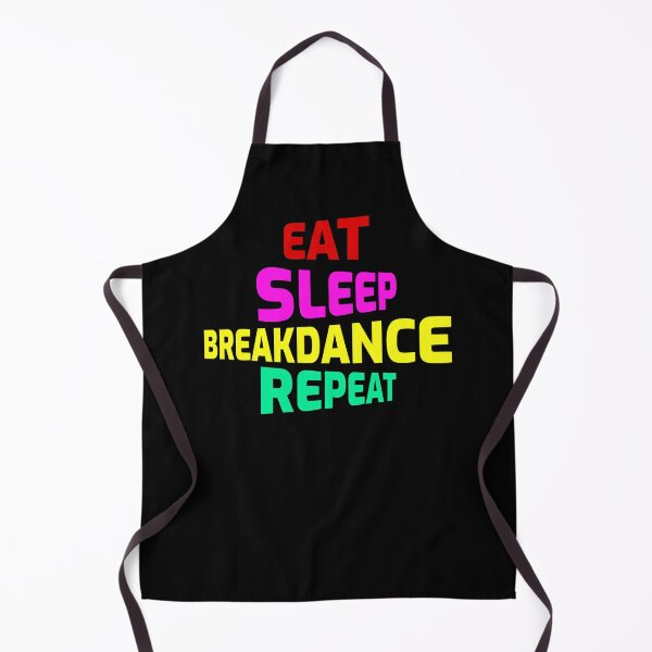 Item preview, Breakdance Breakdancing Break-dancer Funny Sayings designed and sold by CuteDesigns1.