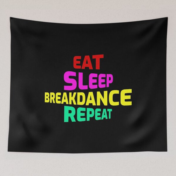 Item preview, Breakdance Breakdancing Break-dancer Funny Sayings designed and sold by CuteDesigns1.
