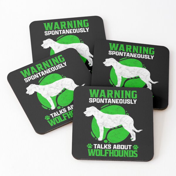 Item preview, Speaks spontaneously about Irish Wolfhound Greyhound saying designed and sold by madgrfx.