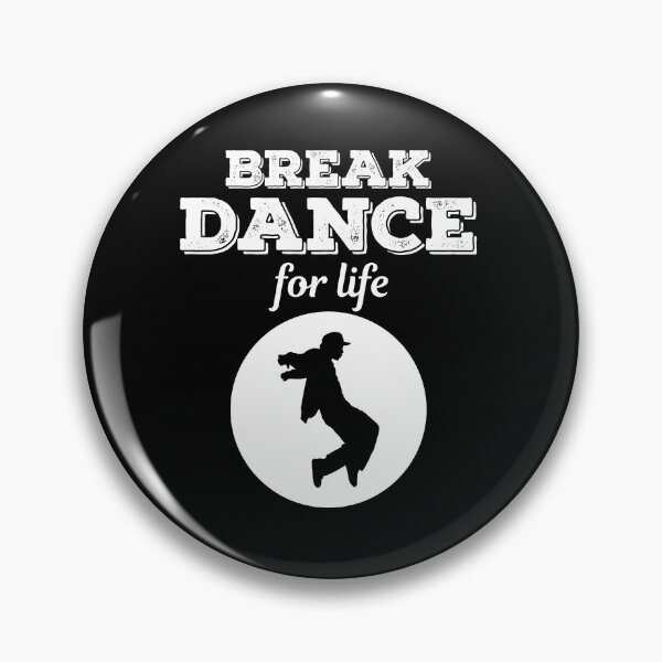Item preview, Breakdance Breakdancing Break-dancer Funny Sayings designed and sold by CuteDesigns1.