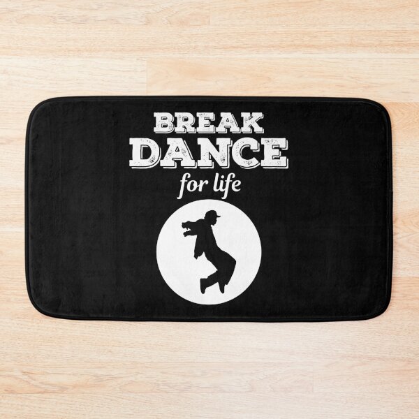 Item preview, Breakdance Breakdancing Break-dancer Funny Sayings designed and sold by CuteDesigns1.