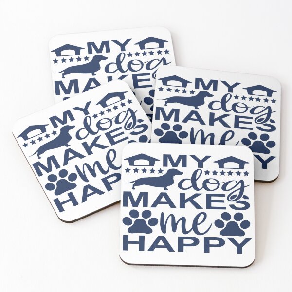 Item preview, My Dog Makes Me Happy - Quotes About Dogs designed and sold by VikGen.