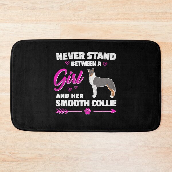Item preview, Girl with Smooth Collie Collie owner saying designed and sold by madgrfx.