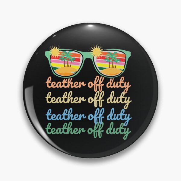 Item preview, teacher off duty designed and sold by Eman4design.