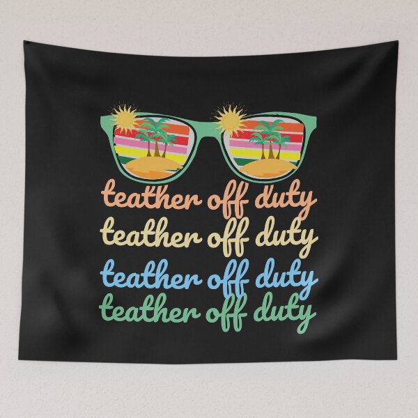 Item preview, teacher off duty designed and sold by Eman4design.