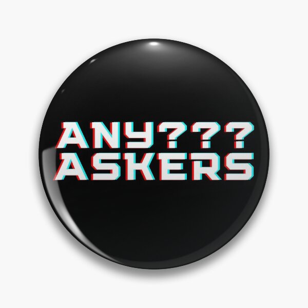 Item preview, Any Askers? designed and sold by Zentropik.