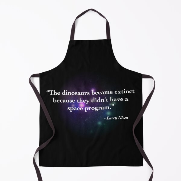 Item preview, Larry Niven Quote on Space Program. designed and sold by FunGuru.