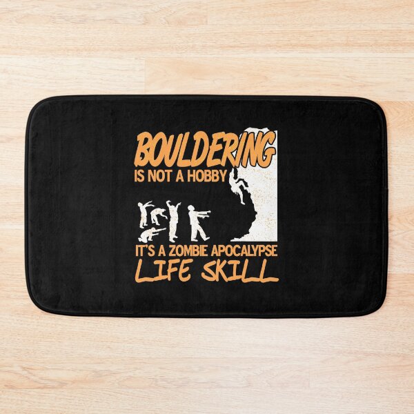 Item preview, Bouldering is not a hobby it's a life skill designed and sold by NeXore.