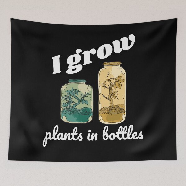 Item preview, I grow Plants in Bottles Indoor Gardening Bottle Garden designed and sold by NeXore.