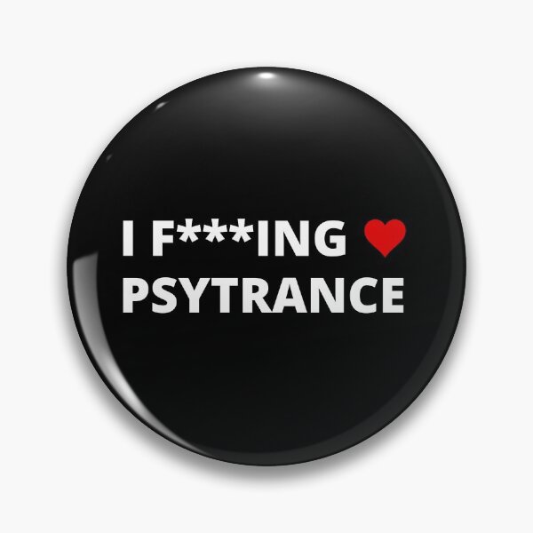 Artikelvorschau, I F *** ING LIEBE PSYTRANCE entworfen und verkauft von uniqueitems.