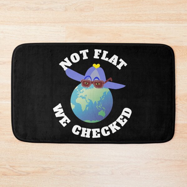 Item preview, The earth is not flat. We checked it out. designed and sold by Bodino.
